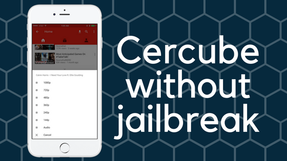 Cercube without Jailbreak – Free Youtube Downloader for iPhone